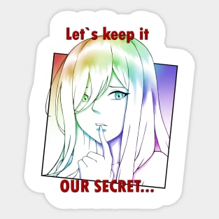 Let`s keep it our secret... Sticker